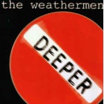 022-the_weathermen-deeper