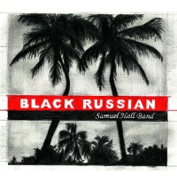 148-samuel hall band black russian